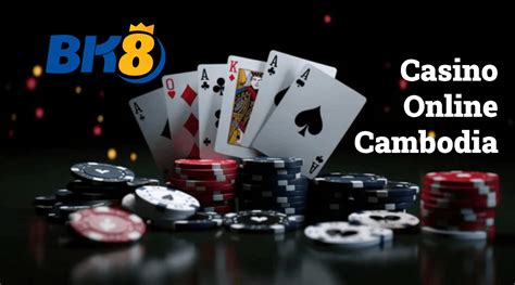 online gambling cambodia|Online Gambling in Cambodia .